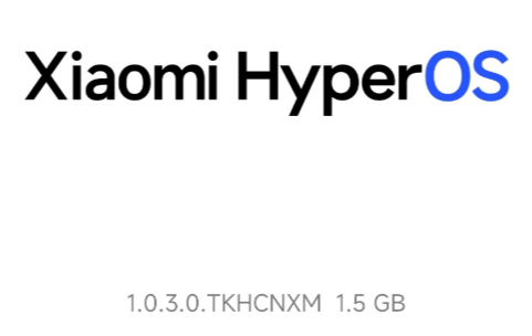 HyperOS正式版更新人车家全生态操作系统